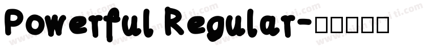 Powerful Regular字体转换